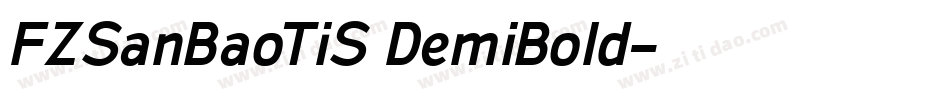 FZSanBaoTiS DemiBold字体转换
